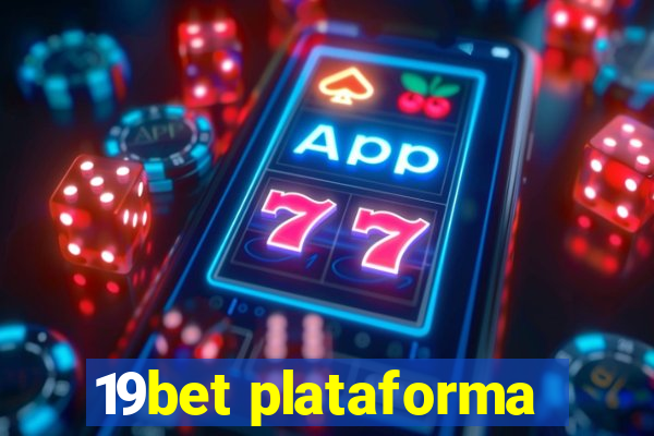 19bet plataforma