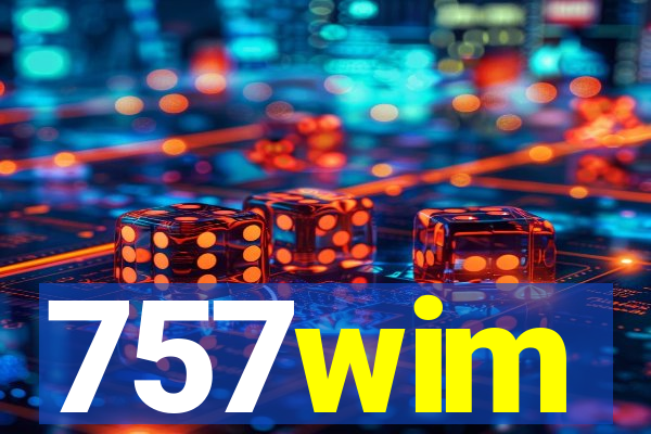757wim