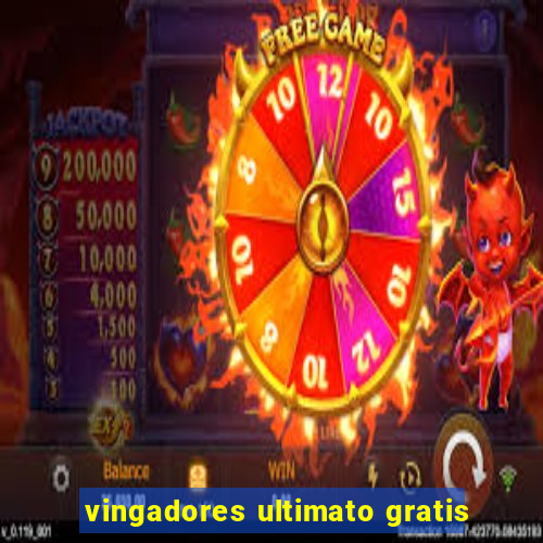 vingadores ultimato gratis