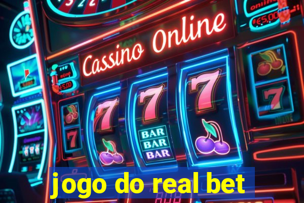 jogo do real bet