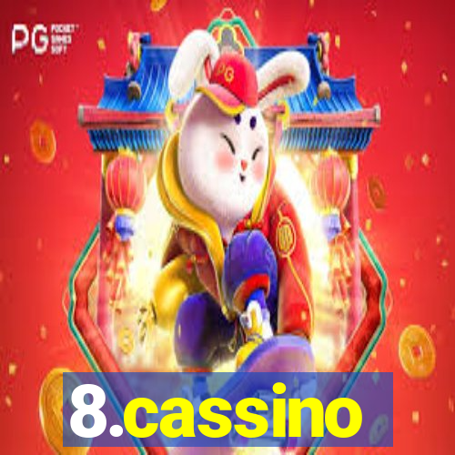8.cassino