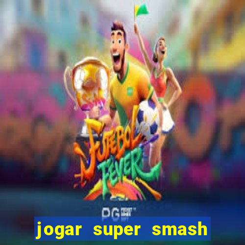 jogar super smash bros brawl no click jogos