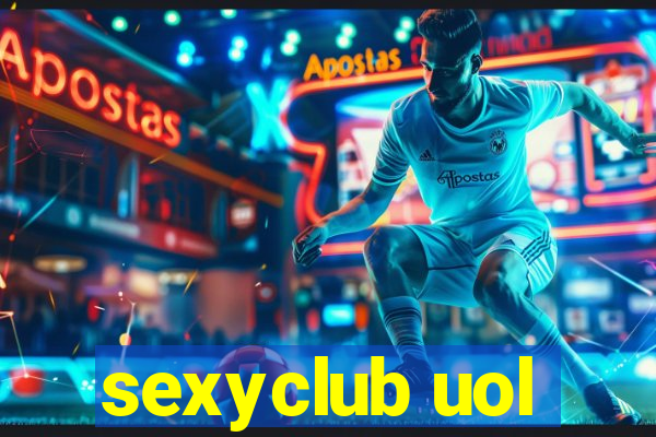 sexyclub uol