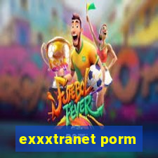 exxxtranet porm