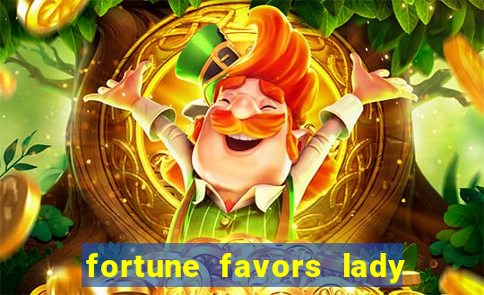 fortune favors lady nikuko legendado