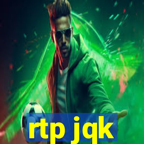 rtp jqk