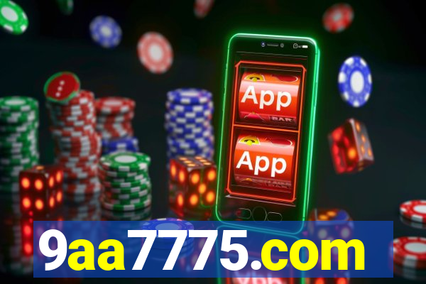 9aa7775.com