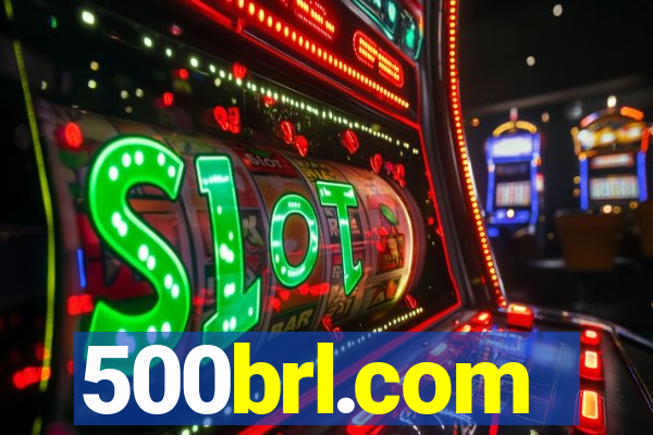 500brl.com
