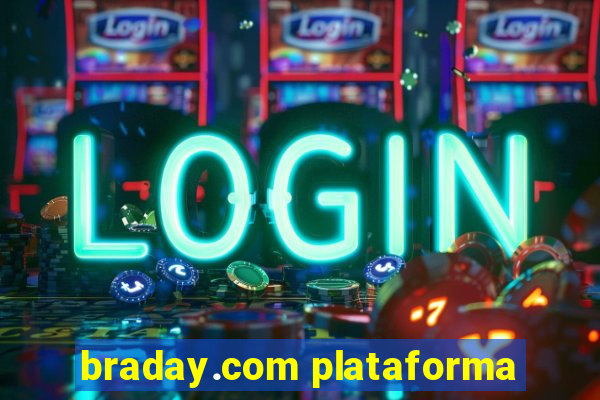 braday.com plataforma