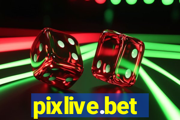 pixlive.bet