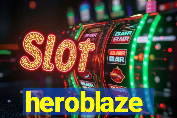 heroblaze