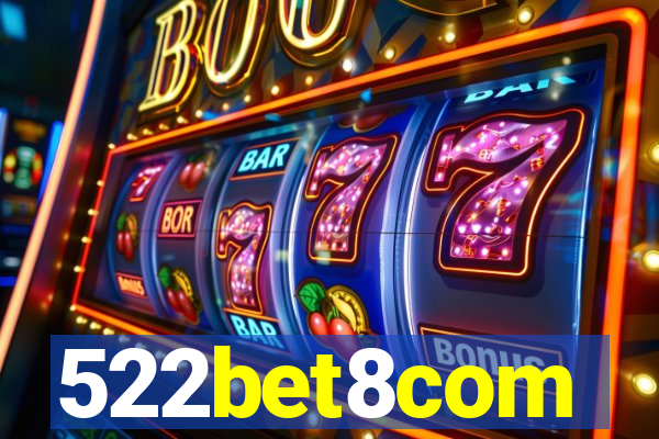522bet8com