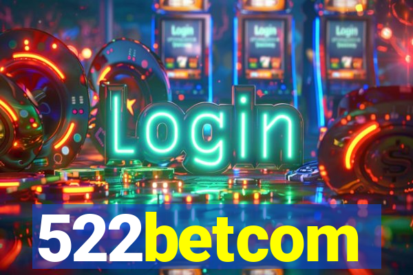 522betcom