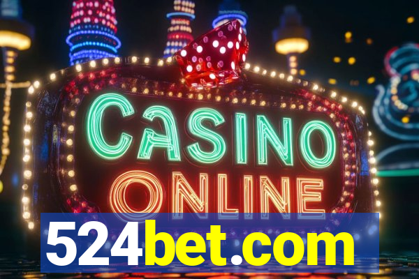 524bet.com