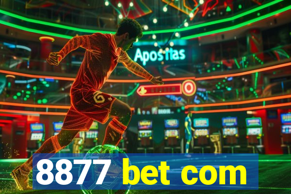 8877 bet com
