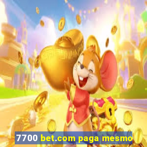 7700 bet.com paga mesmo