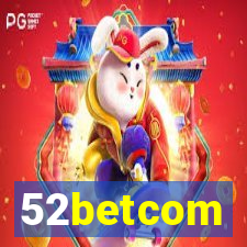 52betcom