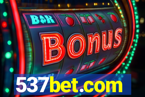 537bet.com