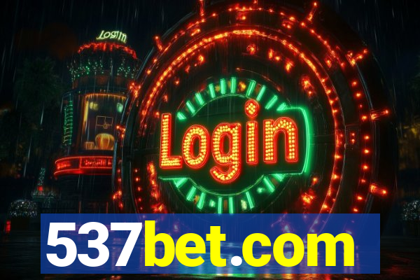 537bet.com