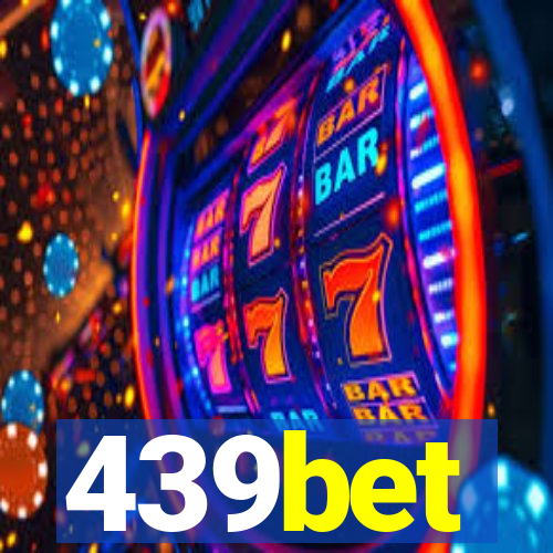 439bet