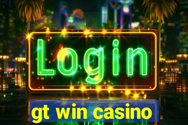 gt win casino