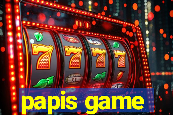 papis game