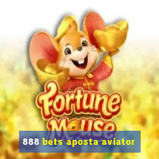 888 bets aposta aviator