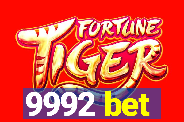 9992 bet