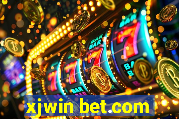 xjwin bet.com