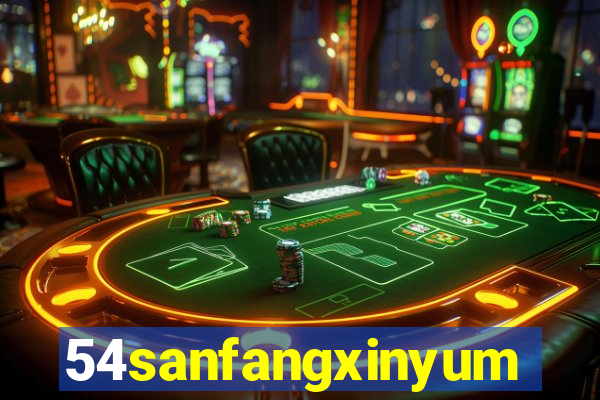 54sanfangxinyuming.com