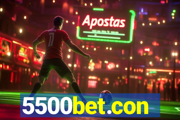 5500bet.con