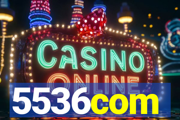 5536com