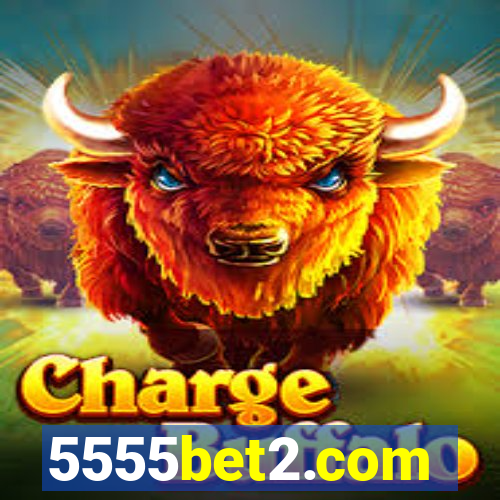 5555bet2.com
