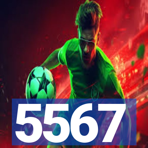 5567