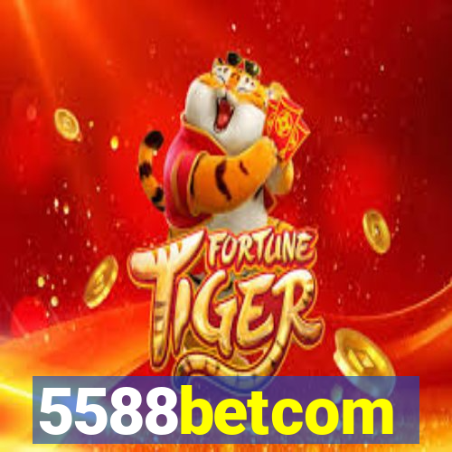5588betcom