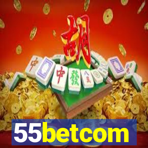 55betcom