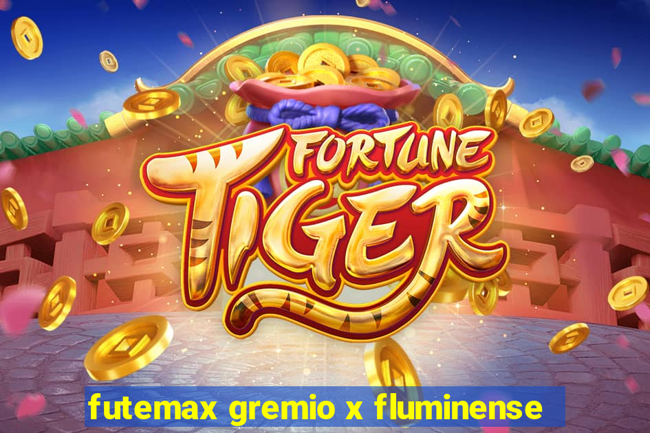 futemax gremio x fluminense