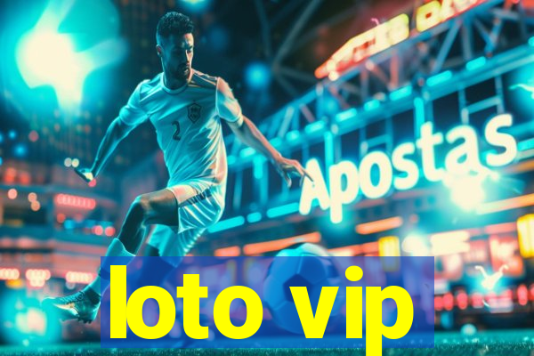 loto vip