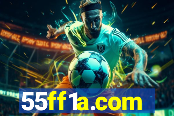 55ff1a.com