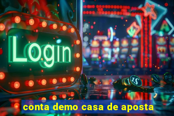 conta demo casa de aposta