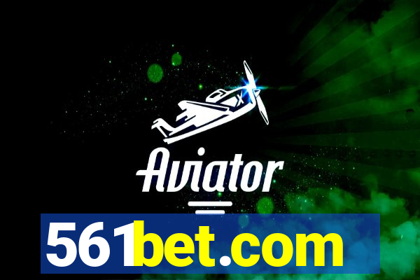 561bet.com