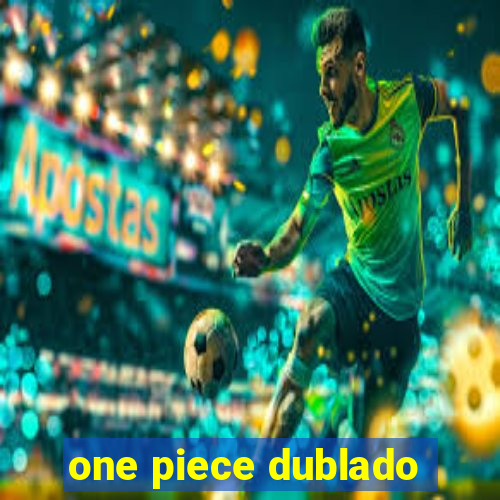 one piece dublado
