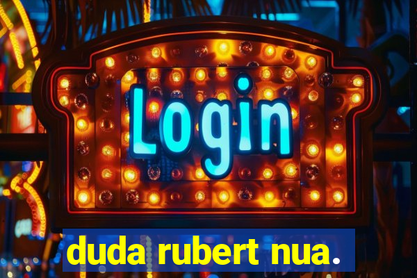 duda rubert nua.