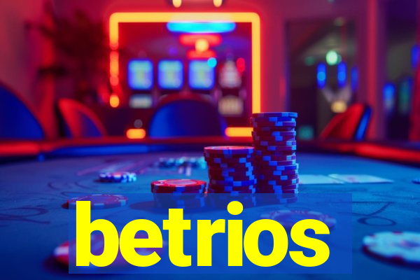 betrios