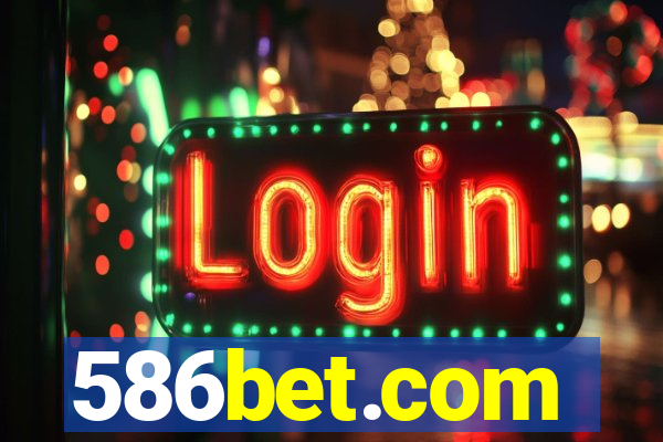 586bet.com