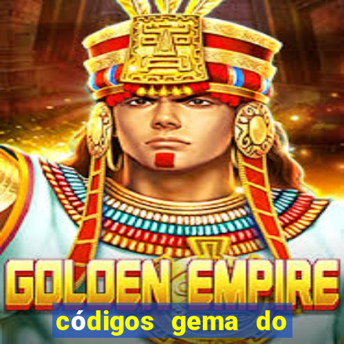 códigos gema do destino 2024
