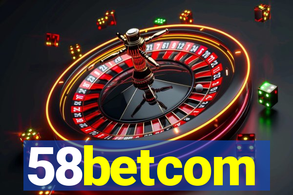 58betcom