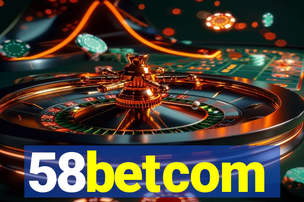 58betcom