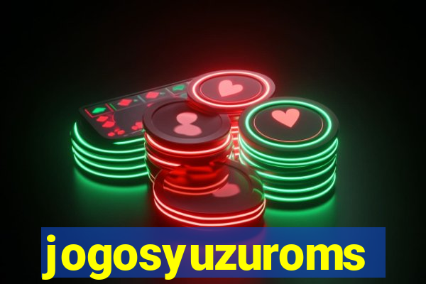 jogosyuzuroms