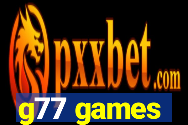g77 games